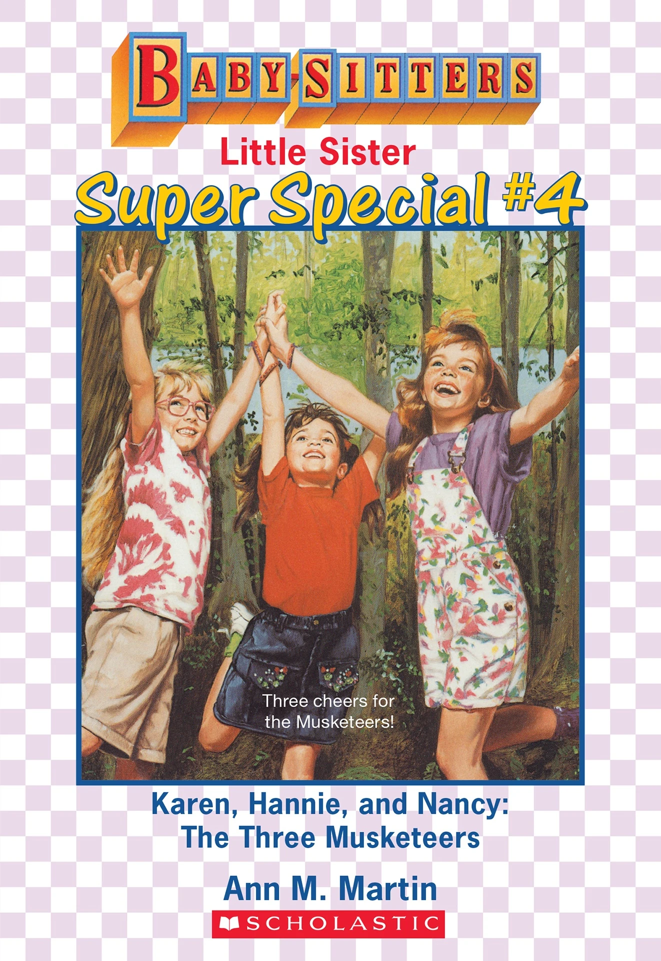 Karen, Hannie, and Nancy: The Three Musketeers