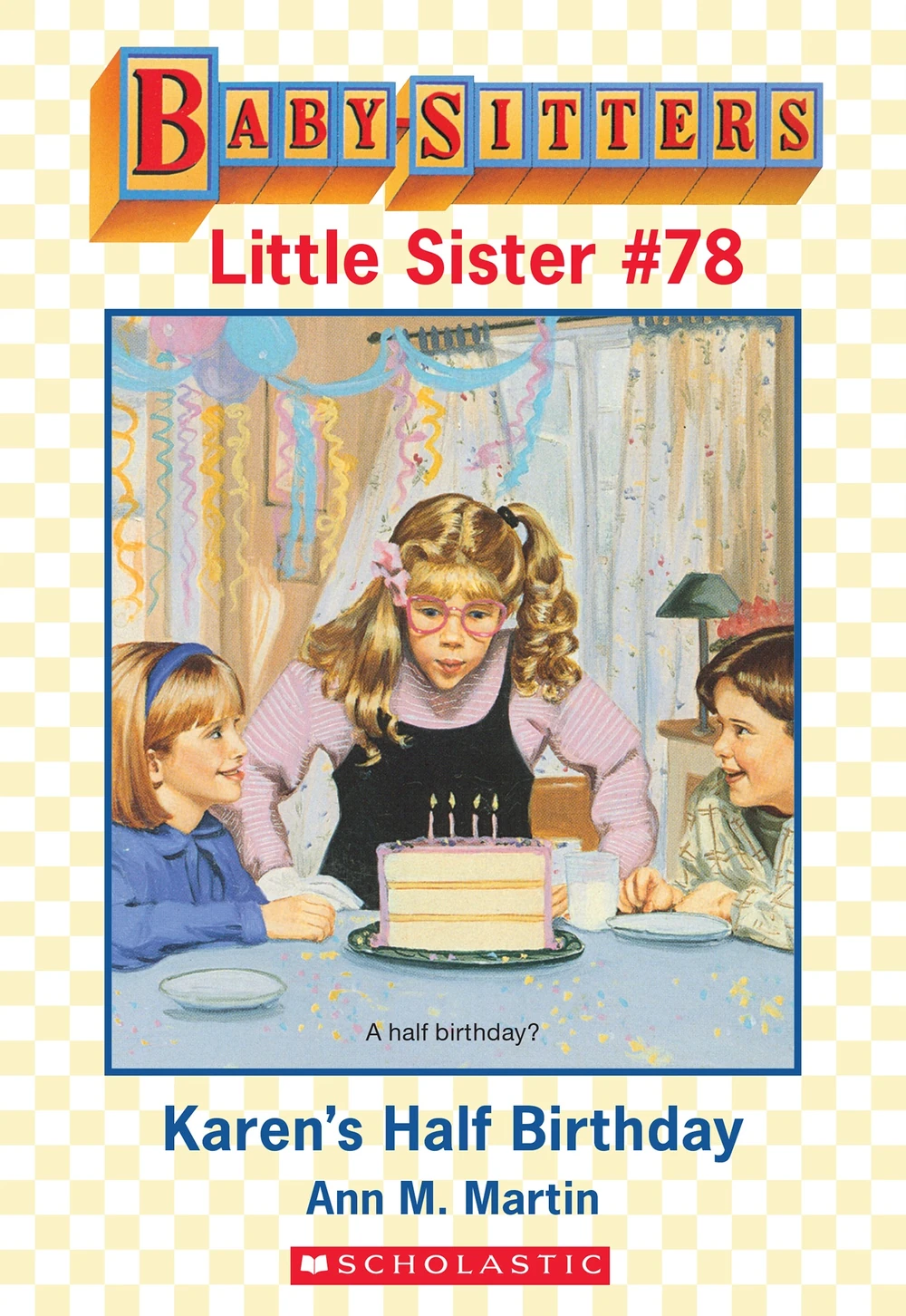 Karen's Half Birthday