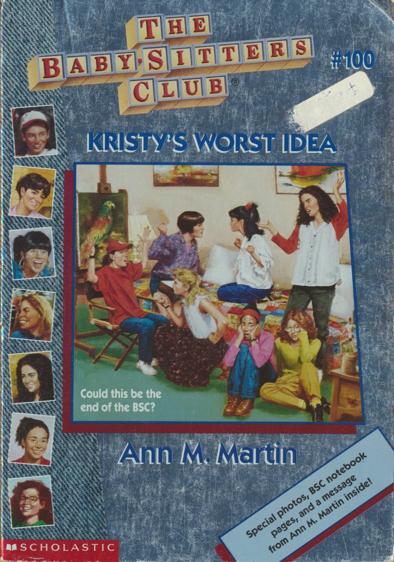 Kristy's Worst Idea