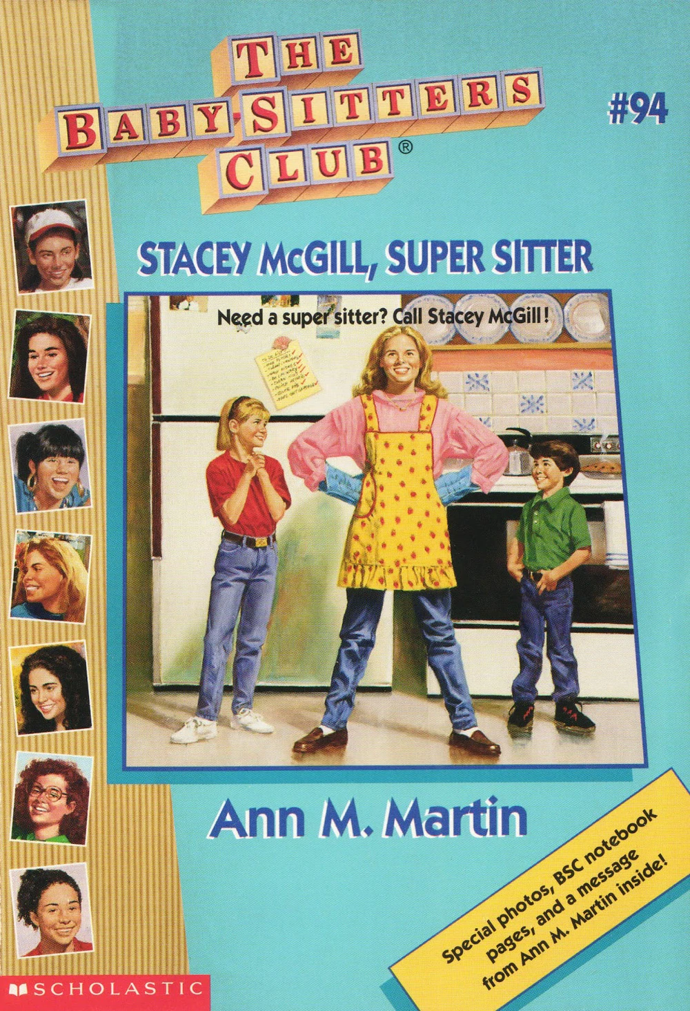 Stacey McGill, Super Sitter
