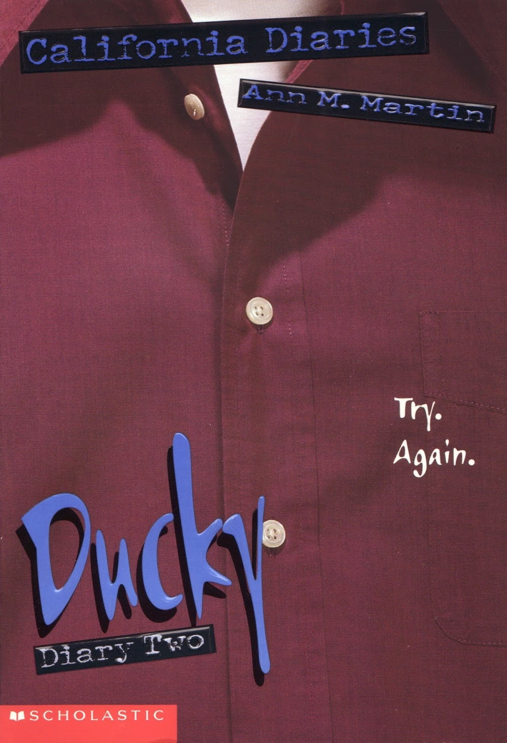 Ducky, Diary Two