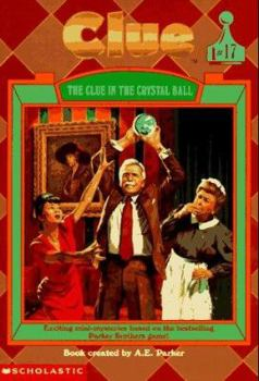 The Clue in the Crystal Ball