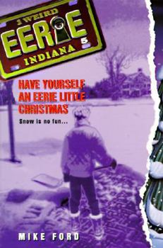 Have Yourself and Eerie Little Christmas