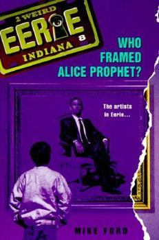Who Framed Alice Prophet