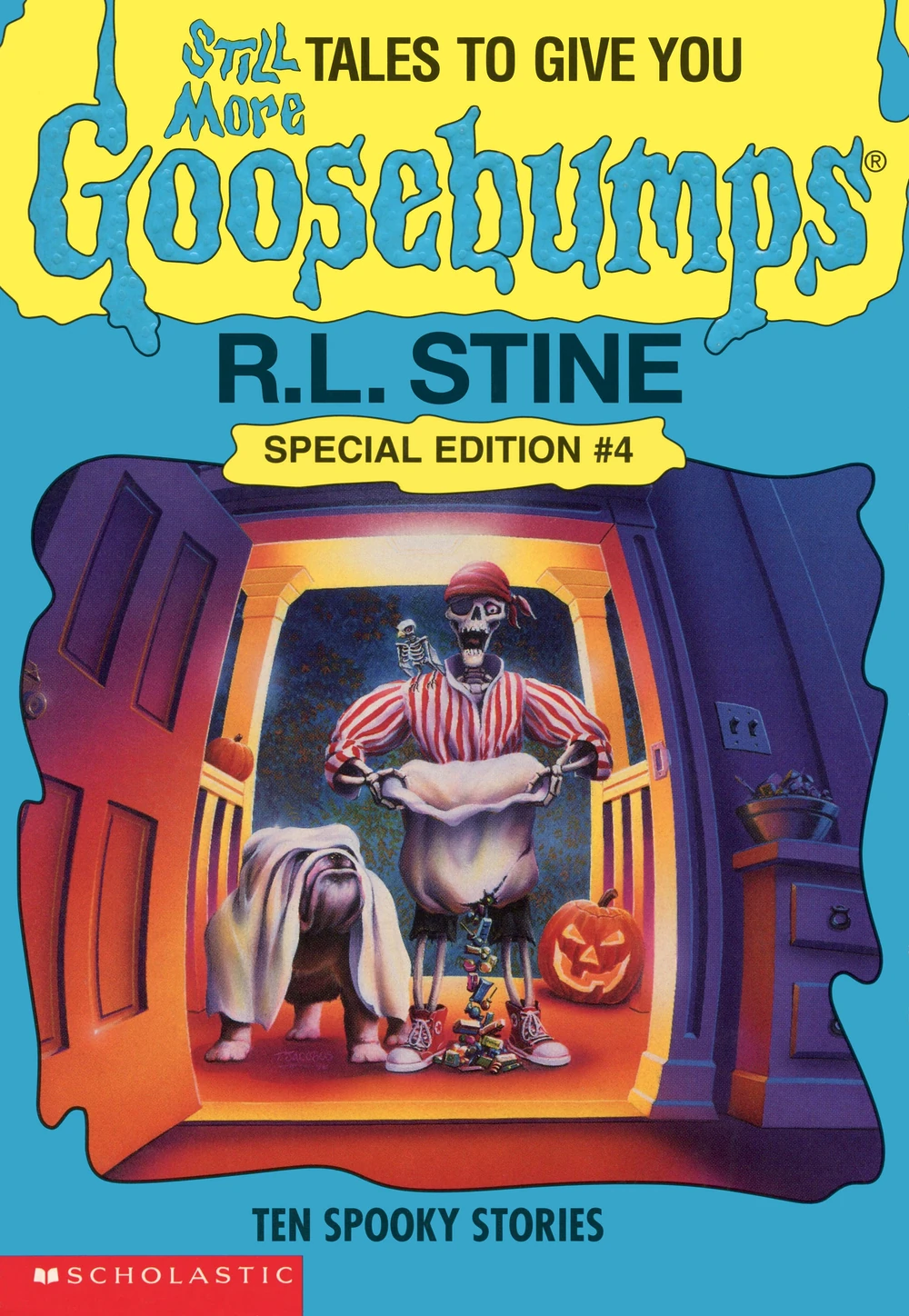 Still More Tales To Give You Goosebumps