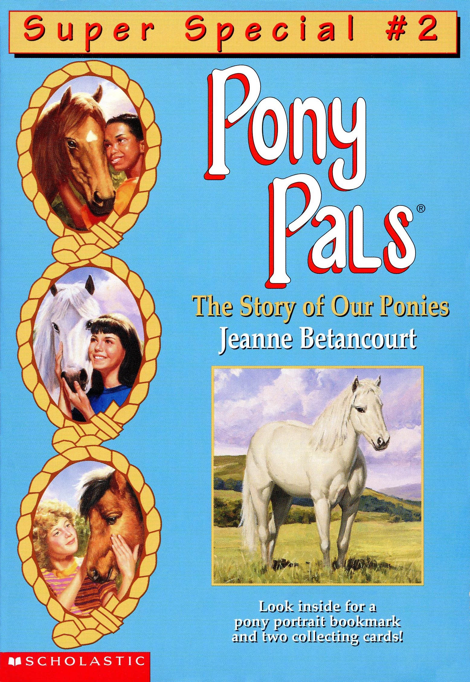 The Story of Our Ponies