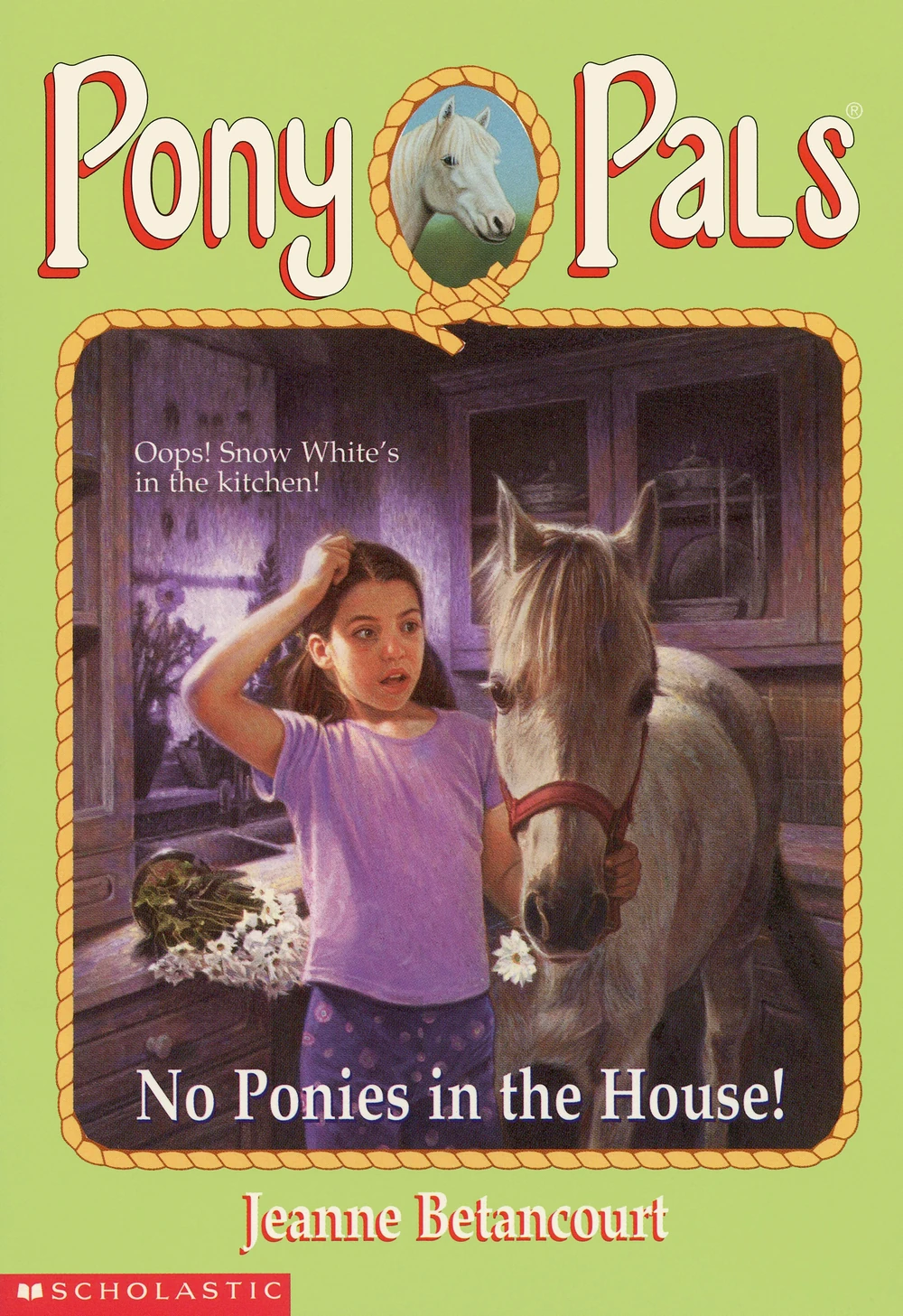 No Ponies in the House!